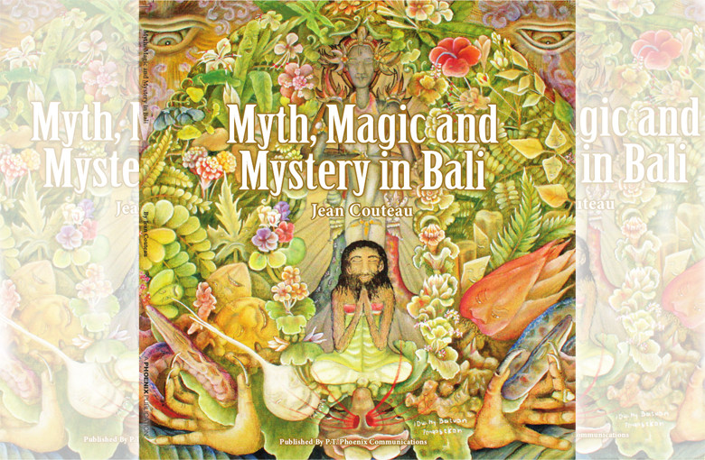 Myth Magic Mystery in Bali