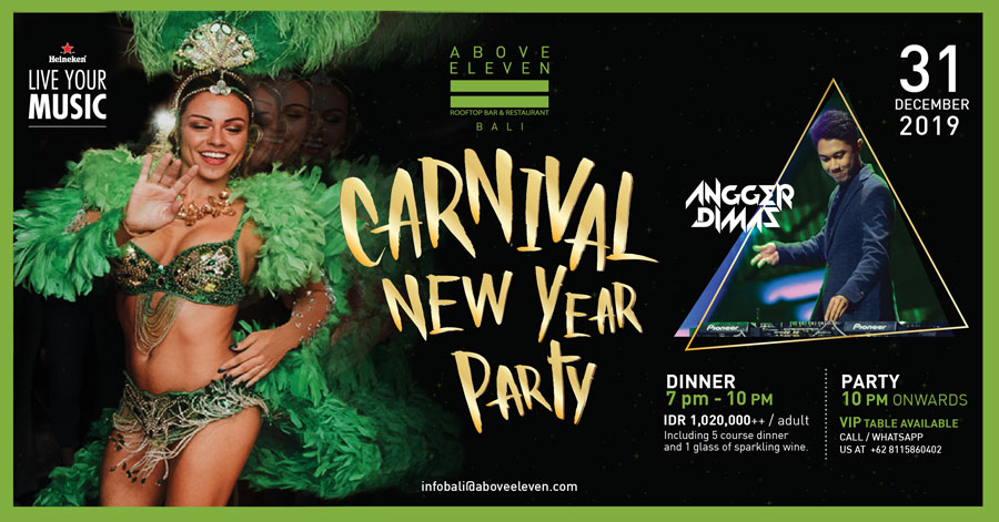 Carnival NYE - Above Eleven Bali