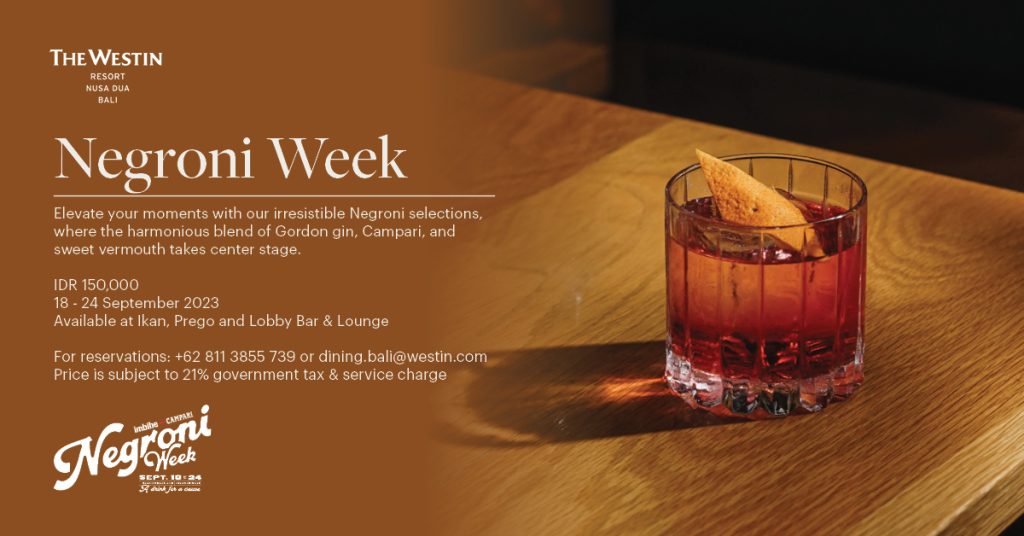 Westin Nusa Dua Negroni Week