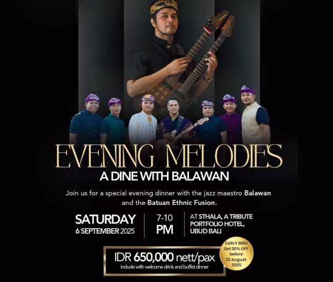 Post_Evening Melodies-A Dine with Balawan_2025_Sthala, a Tribute Portfolio Hotel, Ubud Bali