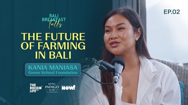 Kania Maniasa - Executive Director Green School Foundation